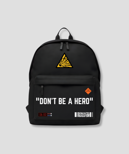 Don't be a hero bag pack