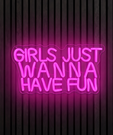 „Girls just wanna have fun“ – Neonbeleuchtung